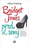 BRIDGET JONES PERD EL SENY | 9788429772104 | FIELDING, HELEN | Llibreria Drac - Llibreria d'Olot | Comprar llibres en català i castellà online