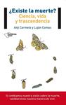 EXISTE LA MUERTE | 9788415880967 | CARMELO, ANJI; COMAS, LUJÁN | Llibreria Drac - Llibreria d'Olot | Comprar llibres en català i castellà online