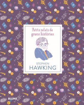 STEPHEN HAWKING (PETITS RELATS DE GRANS HISTORIES) | 9788417757540 | THOMAS, ISABEL; MADRIZ, MARIANNA | Llibreria Drac - Llibreria d'Olot | Comprar llibres en català i castellà online