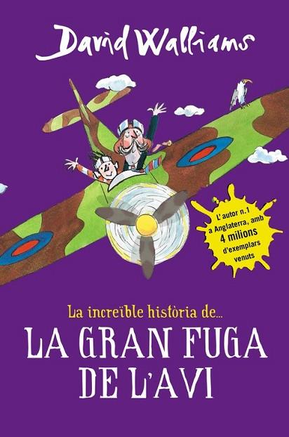 INCREÏBLE HISTÒRIA DE LA GRAN FUGA DE L'AVI, LA | 9788490435786 | WALLIAMS, DAVID | Llibreria Drac - Llibreria d'Olot | Comprar llibres en català i castellà online