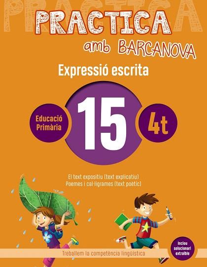 PRACTICA AMB BARCANOVA 15. EXPRESSIÓ ESCRITA | 9788448948344 | AA.DD. | Llibreria Drac - Llibreria d'Olot | Comprar llibres en català i castellà online