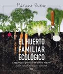 HUERTO FAMILIAR ECOLÓGICO, EL | 9788415541790 | BUENO, MARIANO | Llibreria Drac - Llibreria d'Olot | Comprar llibres en català i castellà online