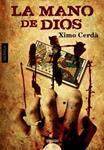 MANO DE DIOS, LA | 9788498776379 | CERDA, XIMO | Llibreria Drac - Librería de Olot | Comprar libros en catalán y castellano online