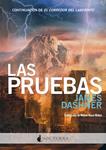 PRUEBAS, LAS (CORREDOR LABERINTO 2) | 9788493920005 | DASHNER, JAMES | Llibreria Drac - Llibreria d'Olot | Comprar llibres en català i castellà online