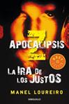 APOCALIPSIS Z. LA IRA DE LOS JUSTOS | 9788499895079 | LOUREIRO, MANEL | Llibreria Drac - Llibreria d'Olot | Comprar llibres en català i castellà online