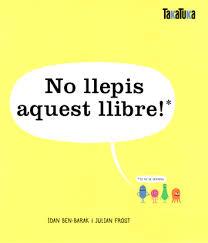 NO LLEPIS AQUEST LLIBRE! | 9788417383732 | BEN BARAK, IDAN | Llibreria Drac - Librería de Olot | Comprar libros en catalán y castellano online