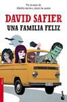 FAMILIA FELIZ, UNA | 9788432221279 | SAFIER, DAVID | Llibreria Drac - Librería de Olot | Comprar libros en catalán y castellano online