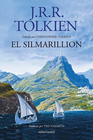 SILMARILLION, EL (ILUSTRADO POR TED NASMITH (EDICIÓN REVISADA)) | 9788445013618 | TOLKIEN, J. R. R. | Llibreria Drac - Llibreria d'Olot | Comprar llibres en català i castellà online