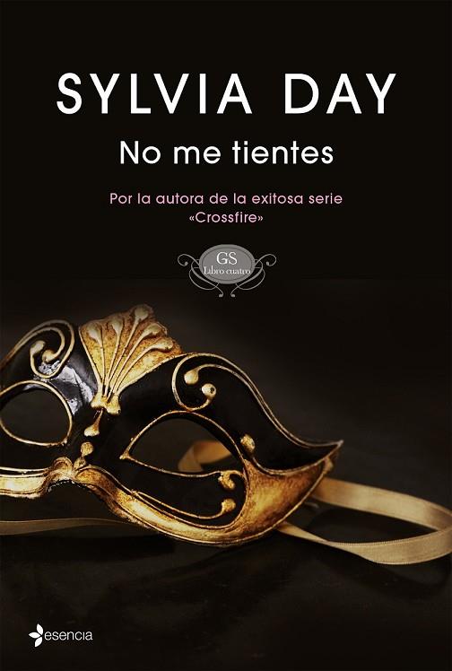 NO ME TIENTES (GS4) | 9788408137382 | DAY, SYLVIA | Llibreria Drac - Llibreria d'Olot | Comprar llibres en català i castellà online