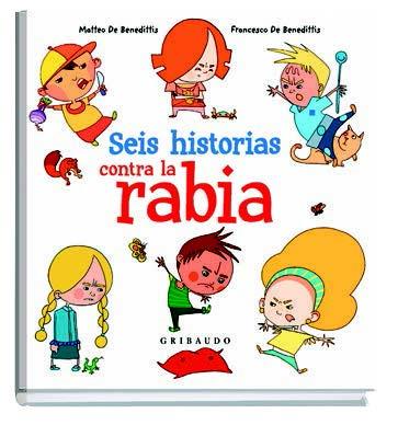 SEIS HISTORIAS CONTRA LA RABIA | 9788417127336 | DE BENEDITTIS, MATTEO | Llibreria Drac - Llibreria d'Olot | Comprar llibres en català i castellà online