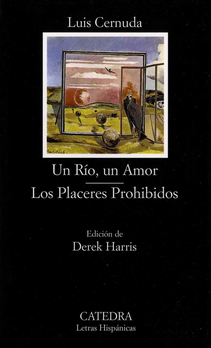 RIO, UN, UN AMOR. LOS PLACERES PROHIBIDOS | 9788437617503 | CERNUDA, LUIS | Llibreria Drac - Llibreria d'Olot | Comprar llibres en català i castellà online