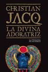 DIVINA ADORATRIZ, LA | 9788408092766 | JACQ, CHRISTIAN | Llibreria Drac - Llibreria d'Olot | Comprar llibres en català i castellà online