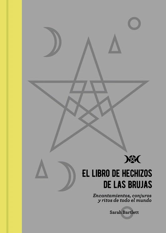 LIBRO DE HECHIZOS DE LAS BRUJAS, EL | 9788441540804 | BARTLETT, SARAH | Llibreria Drac - Llibreria d'Olot | Comprar llibres en català i castellà online
