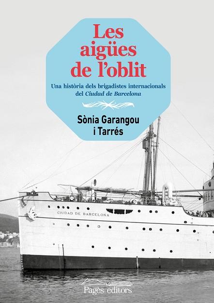 AIGÜES DE L'OBLIT, LES | 9788413033648 | GARANGOU TARRÉS, SÒNIA | Llibreria Drac - Llibreria d'Olot | Comprar llibres en català i castellà online