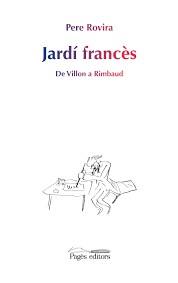 JARDÍ FRANCÈS | 9788499756783 | ROVIRA, PERE | Llibreria Drac - Llibreria d'Olot | Comprar llibres en català i castellà online