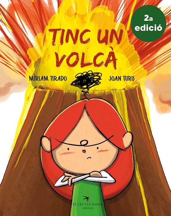 TINC UN VOLCÀ (2A EDICIÓ) | 9788417756062 | TIRADO, MIRIAM | Llibreria Drac - Llibreria d'Olot | Comprar llibres en català i castellà online