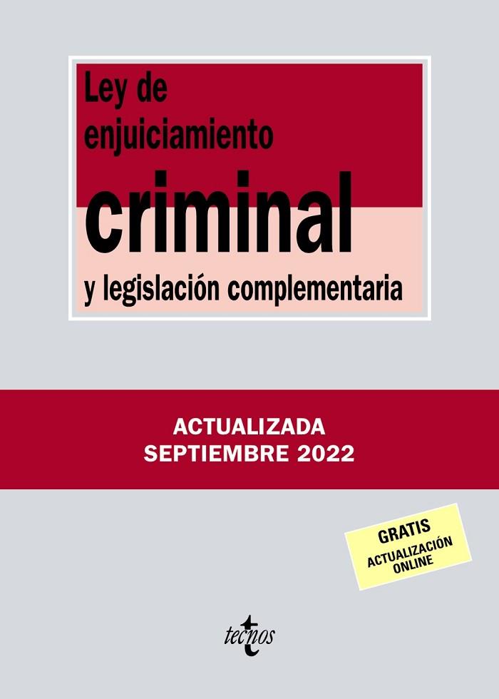 LEY DE ENJUICIAMIENTO CRIMINAL Y LEGISLACIÓN COMPLEMENTARIA | 9788430985630 | EDITORIAL TECNOS | Llibreria Drac - Llibreria d'Olot | Comprar llibres en català i castellà online