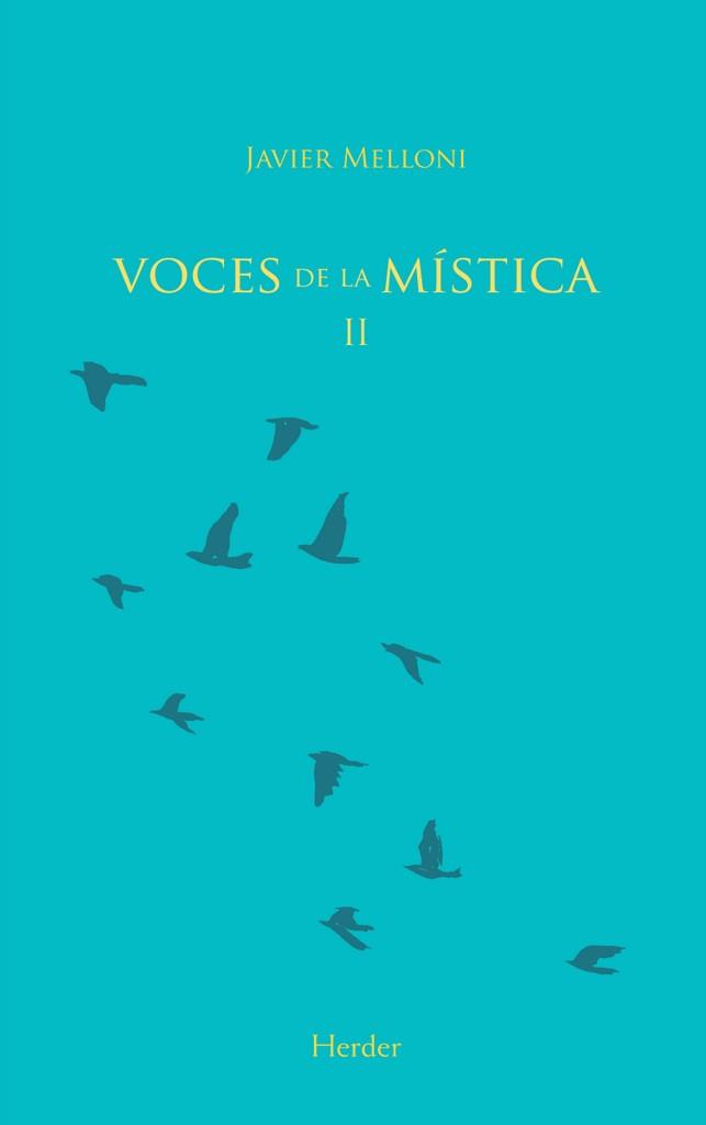 VOCES DE LA MISTICA II | 9788425428678 | MELLONI, JAVIER | Llibreria Drac - Llibreria d'Olot | Comprar llibres en català i castellà online