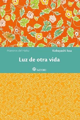LUZ DE OTRA VIDA | 9788417419608 | KOBAYASHI, ISSA | Llibreria Drac - Llibreria d'Olot | Comprar llibres en català i castellà online