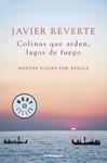 COLINAS QUE ARDEN LAGOS DE FUEGO | 9788490322253 | REVERTE, JAVIER | Llibreria Drac - Llibreria d'Olot | Comprar llibres en català i castellà online