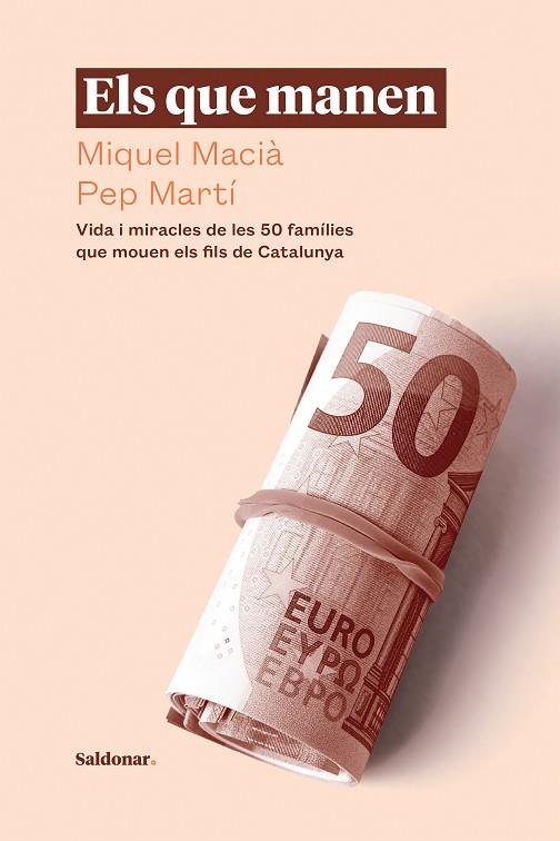ELS QUE MANEN | 9788417611880 | MACIÀ, MIQUEL; MARTÍ, PEP | Llibreria Drac - Llibreria d'Olot | Comprar llibres en català i castellà online