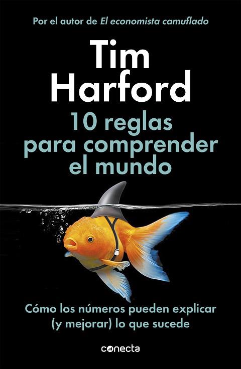 10 REGLAS PARA COMPRENDER EL MUNDO | 9788416883943 | HARFORD, TIM | Llibreria Drac - Llibreria d'Olot | Comprar llibres en català i castellà online
