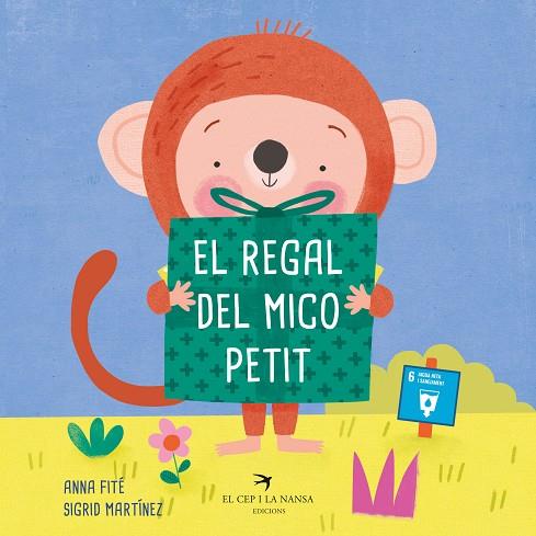 REGAL DEL MICO PETIT, EL | 9788418522703 | FITÉ, ANNA | Llibreria Drac - Llibreria d'Olot | Comprar llibres en català i castellà online
