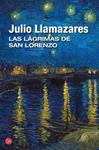 LÁGRIMAS DE SAN LORENZO, LAS | 9788466327909 | LLAMAZARES, JULIO | Llibreria Drac - Llibreria d'Olot | Comprar llibres en català i castellà online