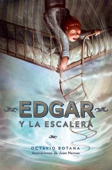 EDGAR Y LA ESCALERA | 9788424646462 | BOTANA, OCTAVIO | Llibreria Drac - Llibreria d'Olot | Comprar llibres en català i castellà online