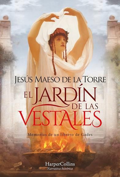 JARDÍN DE LAS VESTALES, EL | 9788410021280 | MAESO, JESÚS | Llibreria Drac - Llibreria d'Olot | Comprar llibres en català i castellà online