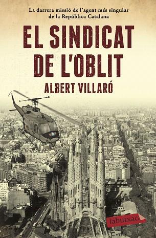 SINDICAT DE L'OBLIT, EL | 9788417420482 | VILLARÓ, ALBERT | Llibreria Drac - Llibreria d'Olot | Comprar llibres en català i castellà online