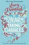 YEAR OF TAKING CHANCES, THE | 9781447257783 | DIAMOND, LUCY | Llibreria Drac - Llibreria d'Olot | Comprar llibres en català i castellà online