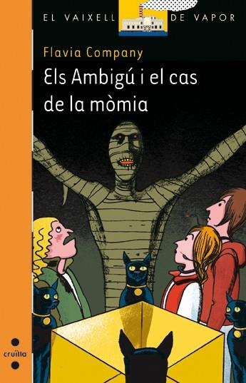 AMBIGU I EL CAS DE LA MOMIA, ELS | 9788466134118 | COMPANY, FLAVIA | Llibreria Drac - Llibreria d'Olot | Comprar llibres en català i castellà online