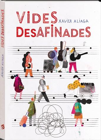 VIDES DESAFINADES | 9788417497866 | ALIAGA, XAVIER | Llibreria Drac - Llibreria d'Olot | Comprar llibres en català i castellà online
