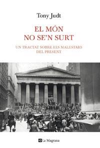 MON NO SE'N SURT, EL | 9788482649870 | JUDT, TONY | Llibreria Drac - Llibreria d'Olot | Comprar llibres en català i castellà online