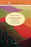ATREVERSE A VIVIR | 9788498674729 | SUBIRANA, MIRIAM | Llibreria Drac - Llibreria d'Olot | Comprar llibres en català i castellà online
