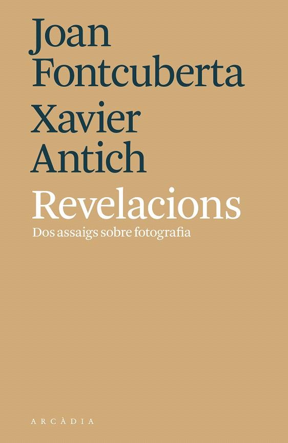 REVELACIONS | 9788494820564 | FONTCUBERTA, JOAN; ANTICH, XAVIER | Llibreria Drac - Llibreria d'Olot | Comprar llibres en català i castellà online