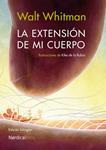 EXTENSIÓN DE MI CUERPO, LA | 9788416112104 | WHITMAN, WALT | Llibreria Drac - Llibreria d'Olot | Comprar llibres en català i castellà online