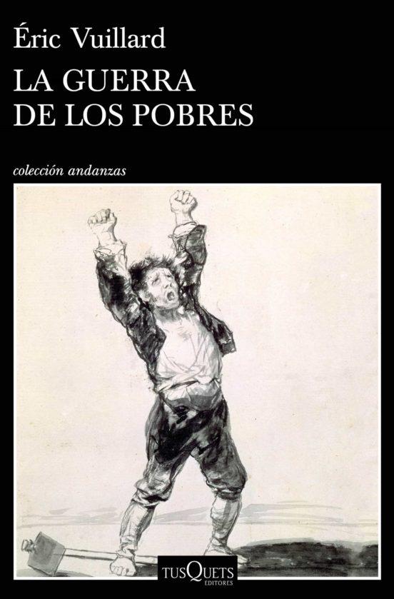 GUERRA DE LOS POBRES | 9788490668627 | VUILLARD, ÉRIC | Llibreria Drac - Llibreria d'Olot | Comprar llibres en català i castellà online