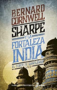SHARPE Y LA FORTALEZA INDIA | 9788435063647 | CORNWELL, BERNARD | Llibreria Drac - Llibreria d'Olot | Comprar llibres en català i castellà online