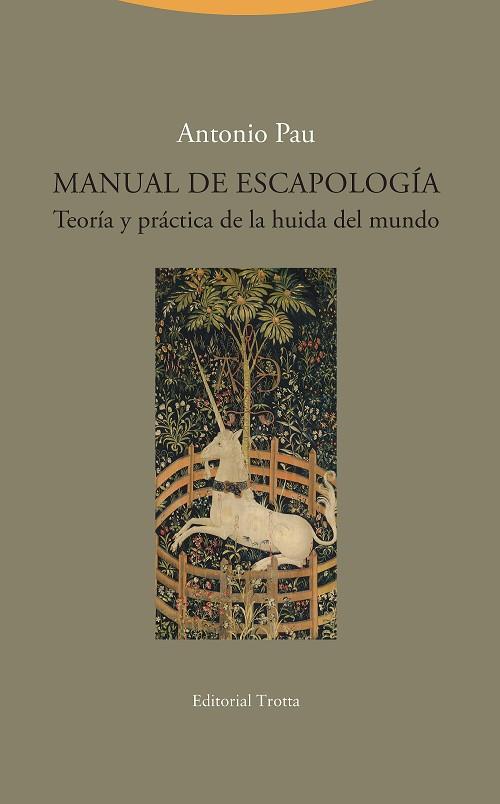 MANUAL DE ESCAPOLOGÍA | 9788498797893 | PAU, ANTONIO | Llibreria Drac - Llibreria d'Olot | Comprar llibres en català i castellà online