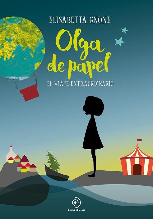 OLGA DE PAPEL | 9788416634637 | GNONE, ELISABETTA | Llibreria Drac - Llibreria d'Olot | Comprar llibres en català i castellà online