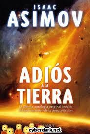 ADIOS A LA TIERRA | 9788498891331 | ASIMOV, ISAAC | Llibreria Drac - Llibreria d'Olot | Comprar llibres en català i castellà online