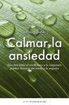 CALMAR LA ANSIEDAD | 9788497544511 | BRANTLEY, JEFFREY | Llibreria Drac - Llibreria d'Olot | Comprar llibres en català i castellà online