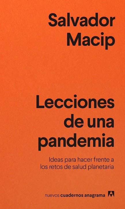 LECCIONES DE UNA PANDEMIA | 9788433916495 | MACIP, SALVADOR | Llibreria Drac - Llibreria d'Olot | Comprar llibres en català i castellà online