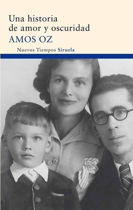 HISTORIA DE AMOR Y OSCURIDAD, UNA | 9788478447923 | OZ, AMOS | Llibreria Drac - Llibreria d'Olot | Comprar llibres en català i castellà online