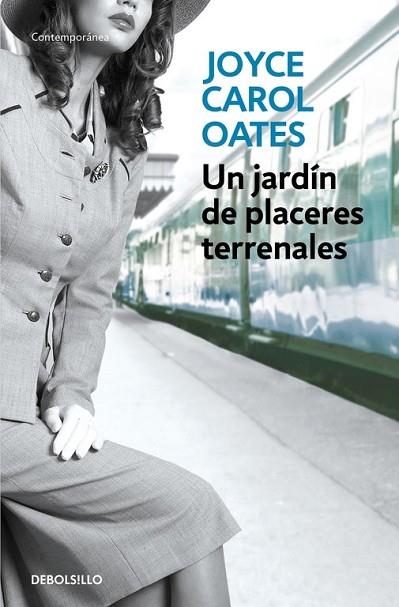 JARDÍN DE PLACERES TERRENALES, UN | 9788466330206 | OATES, JOYCE CAROL | Llibreria Drac - Llibreria d'Olot | Comprar llibres en català i castellà online