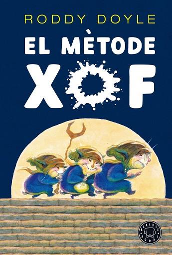 MÈTODE XOF, EL | 9788418187735 | DOYLE, RODDY | Llibreria Drac - Llibreria d'Olot | Comprar llibres en català i castellà online