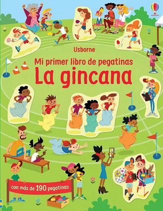 GINCANA, LA. MI PRIMER LIBRO DE PEGATINAS | 9781474983327 | USBORNE | Llibreria Drac - Llibreria d'Olot | Comprar llibres en català i castellà online