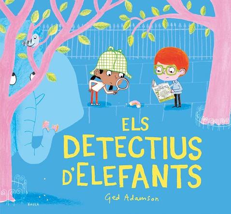 DETECTIUS D'ELEFANTS, ELS  | 9788447948819 | ADAMSON, GED | Llibreria Drac - Llibreria d'Olot | Comprar llibres en català i castellà online